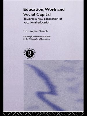 cover image of Education, Work and Social Capital